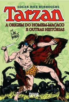 Tarzan A Origem do Homem Macaco - 1ª Reimpressão